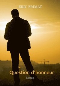 bokomslag Question d honneur