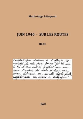 bokomslag Juin 1940 - Sur les routes