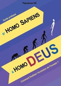 bokomslag D'Homo Sapiens À Homo Deus