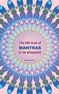 bokomslag little book of Mantras to be whispered