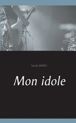 Sarah James - Mon idole, Häftad