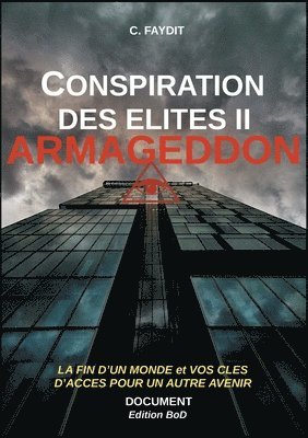 bokomslag Conspiration des lites II. ARMAGEDDON