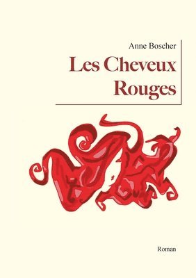 bokomslag Les Cheveux Rouges