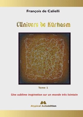 bokomslag L'Univers de Kûrhasm - Tome 1