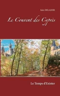 bokomslag Le Couvent des Cyprs