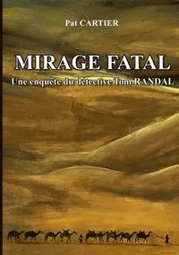 bokomslag Mirage fatal