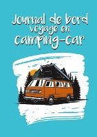 bokomslag Journal De Bord Voyage En Camping-Car:Ca