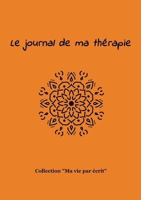 Le journal de ma thrapie 1