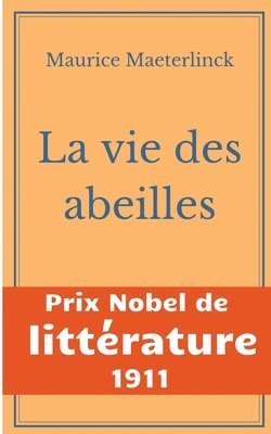 Maurice Maeterlinck - vie des abeilles, Häftad