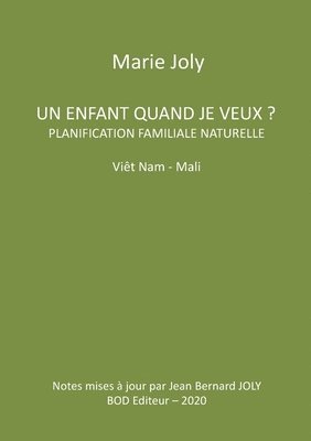 bokomslag Un enfant quand je veux ?