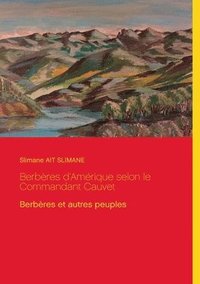 bokomslag Berbres d'Amrique selon le Commandant Cauvet