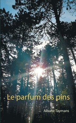 bokomslag parfum des pins