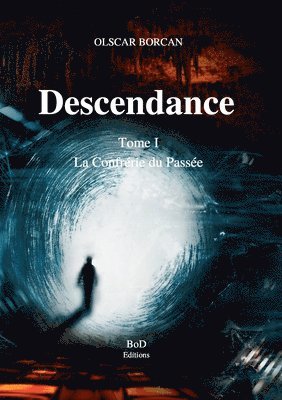 bokomslag Descendance - Tome I