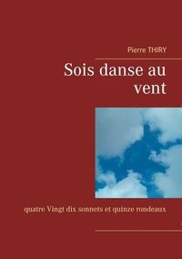 bokomslag Sois danse au vent