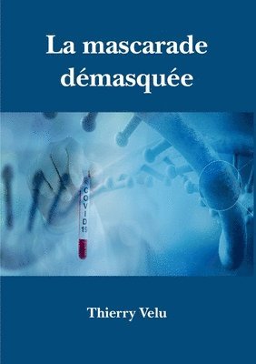 Thierry Velu - mascarade démasquée, Häftad