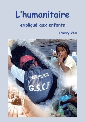 L'humanitaire explique aux enfants 1