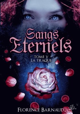 bokomslag Sangs Éternels - Tome 5