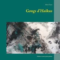 bokomslag Gongs d'Hakus