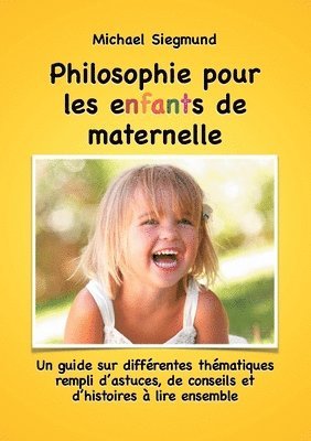 bokomslag Philosophie pour les enfants de maternelle