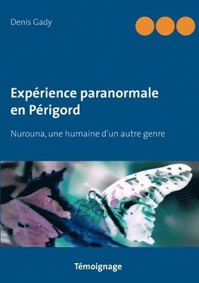 bokomslag Expérience paranormale en Périgord