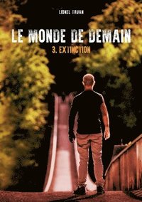 bokomslag Le Monde de demain