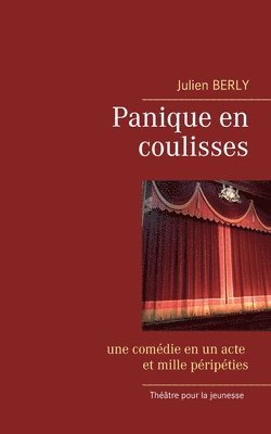 Panique en coulisses 1