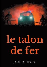bokomslag Le Talon de fer
