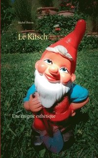 bokomslag Le Kitsch
