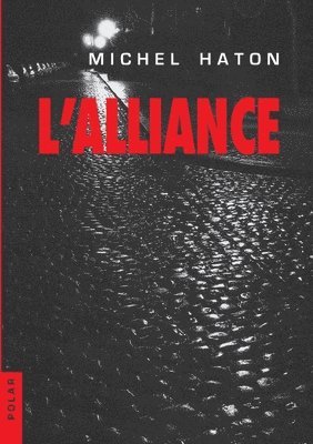 L'Alliance 1