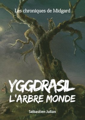 bokomslag Yggdrasil l'Arbre monde