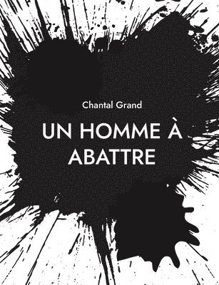 bokomslag Homme à Abattre