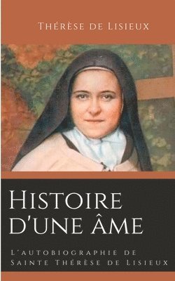 bokomslag Histoire d'une âme