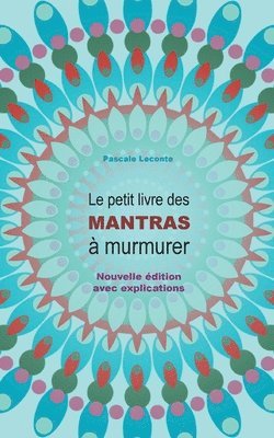 bokomslag Le petit livre des Mantras  murmurer