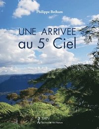 bokomslag Une Arrive au 5e ciel