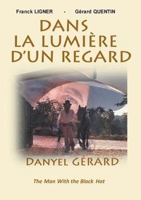 bokomslag Dans la Lumière d'un Regard