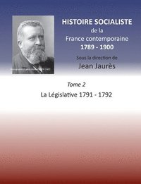 bokomslag Histoire socialiste de la Franc contemporaine 1789-1900