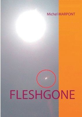 Fleshgone 1