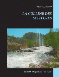 bokomslag La Colline Des Mystres