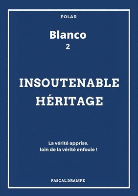 Insoutenable hritage 1