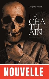bokomslag Le Chatelain