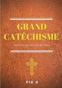 bokomslag Grand Catéchisme