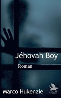 bokomslag Jéhovah Boy