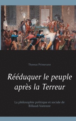 bokomslag Rduquer le peuple aprs la Terreur