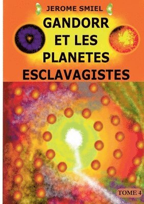 Jérome Smiel - Gandorr et les Planètes Esclavagistes, Häftad