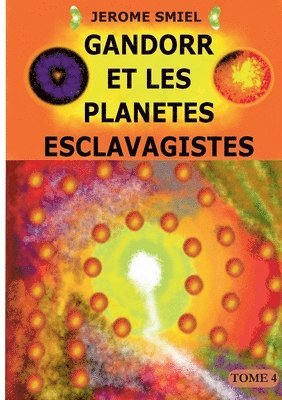 Gandorr et les Plantes Esclavagistes 1