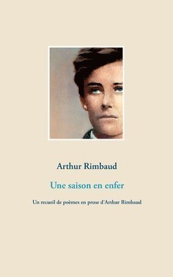 Arthur Rimbaud - saison en enfer, Häftad