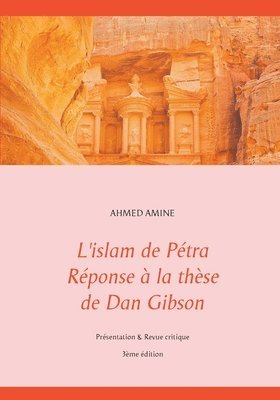 bokomslag L'islam de Ptra Rponse  la thse de Dan Gibson