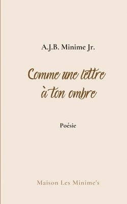 bokomslag Comme une lettre à ton ombre