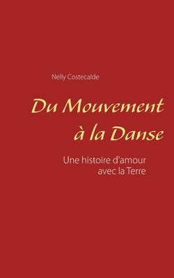 bokomslag Du mouvement à la danse