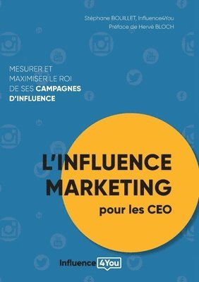 Stéphane Bouillet - L'influence Marketing pour les CEO, Häftad